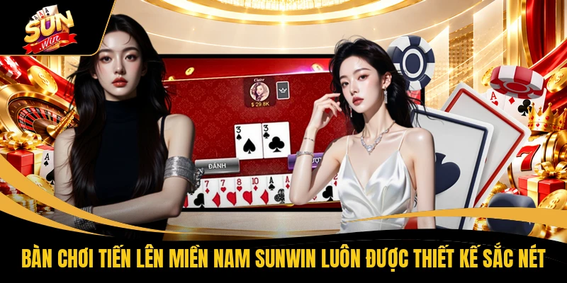 Tiến Lên Miền Nam SUNWIN - Tìm Hiểu Luật Chơi Cơ Bản 1 Bàn chơi tiến lên miền nam SUNWIN luôn được thiết kế sắc nét