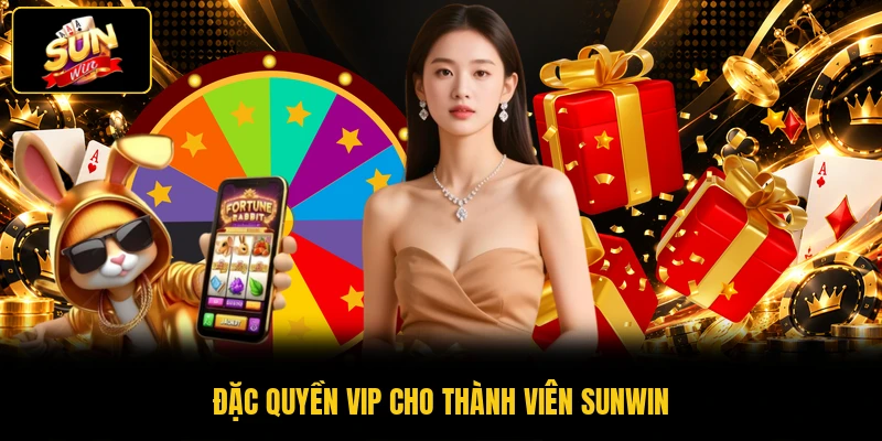 Khám Phá SUNWIN VIP Có Gì Từ Quà Thăng Hạng Mỗi Ngày 2 Đặc quyền VIP cho thành viên SUNWIN