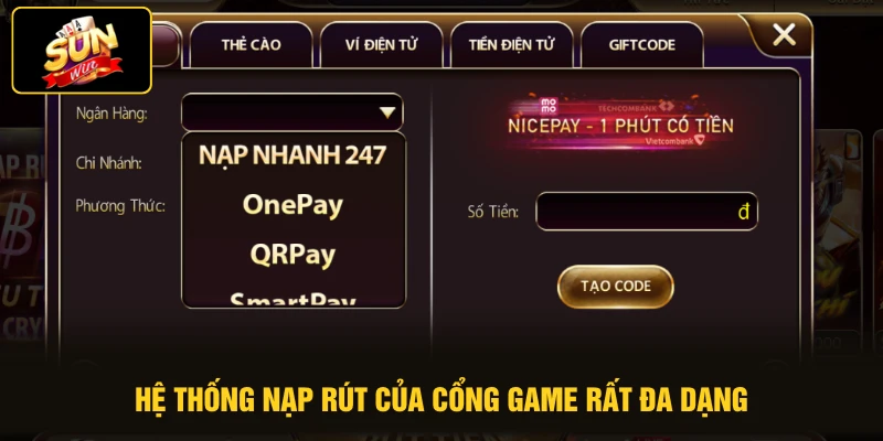 Home 18 Hệ thống nạp rút của cổng game rất đa dạng